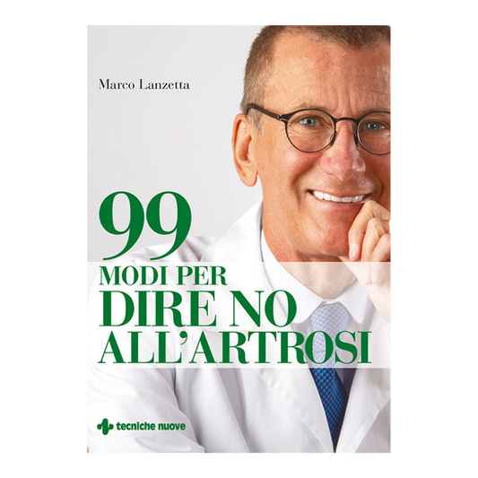 99 MODI PER DIRE NO ALL'ARTROSI