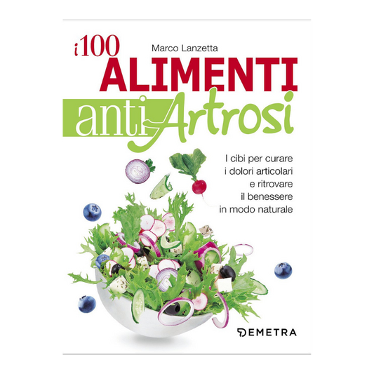 THE 100 ANTI-ARTHROSIS FOODS